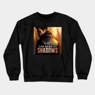 The Road of Shadows Crewneck Sweatshirt